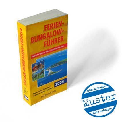 Ferien-Bungalow-Führer 2004